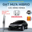 Gạt Mưa Ô Tô HONDA ACCORD, CIVIC, CITY, CRV, HRV, BRV,..Lưỡi Silicon NANO Gạt Sạch Êm.HD3K