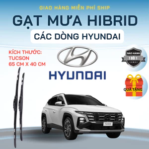 Gạt Mưa Ô Tô HYUNDAI TUCSON, ACCENT, SANTAFE, ELANTRA PORTER... Lưỡi Silicon NANO Gạt Sạch Êm.3K