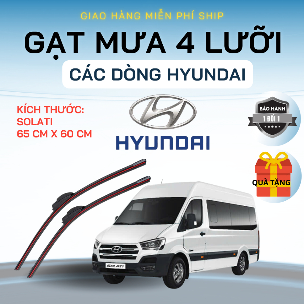 Gạt Mưa Ô Tô HYUNDAI SOLATI, ACCENT, SANTAFE, TUCSON, CRETA ELANTRA Silicon 4 Lưỡi Gạt Sạch Êm. 4L