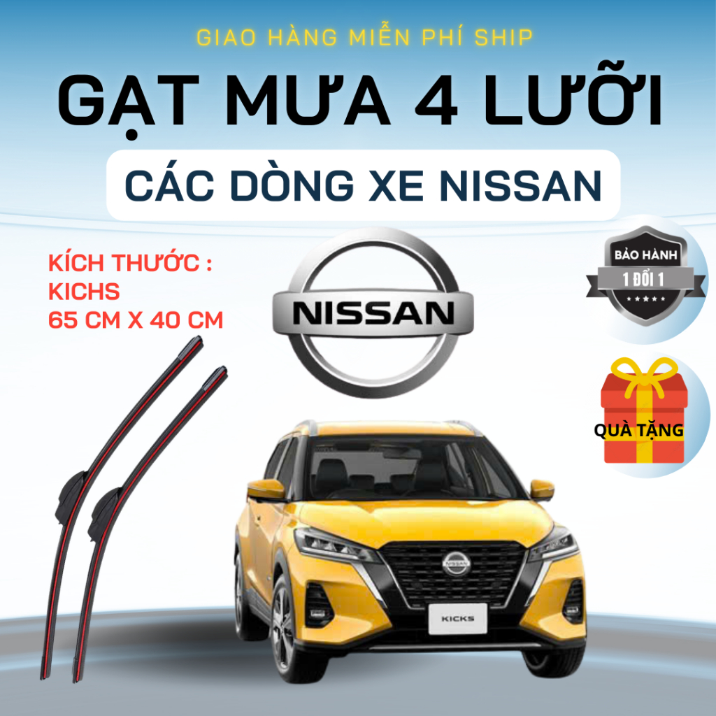 Gạt Mưa Ô Tô NISSAN KICHS, X-TRAIL, NAVARA, ALMERA, SUNNY,TEANA,LIVINA Silicon 4 Lưỡi Gạt Sạch Êm.4L
