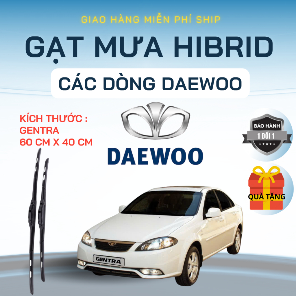Gạt Mưa Ô Tô Dòng Xe DAEWOO GENTRA, MATIZ, LACETTI, NUBIRA Loại  Lưỡi Silicon NANO Gạt Sạch Êm. DW3K