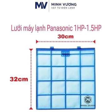 Lưới lọc điều hòa máy lạnh Panasonic ( máy 1 và 1,5 ngựa, 30cm x 32cm)