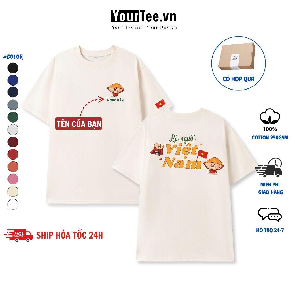 [ÁO THUN VIỆT NAM] Áo Thun Việt Nam In Tên Gấu Là Người Việt Nam Chất Liệu Cotton 100% Thấm Hút Mồ Hôi YTVN2603