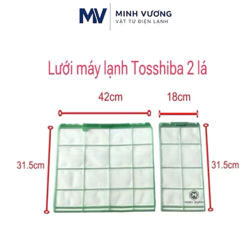 Lưới lọc không khí máy lạnh Toshiba hai lá - Lưới lọc bụi điều hoà Toshiba