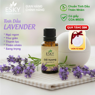 Tinh Dầu Oải Hương Lavender Nguyên chất ESKY AROMA GARDEN Ngủ Ngon, Thư Giãn 10ml 20ml