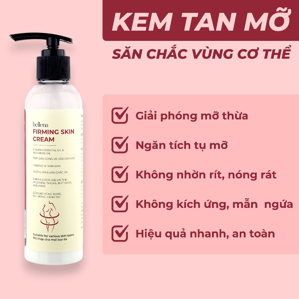 Kem tan mỡ bụng giảm mỡ bụng đùi bắp tay bụng dưới nhanh và an toàn Bellena Firming Skin Cream 200ml
