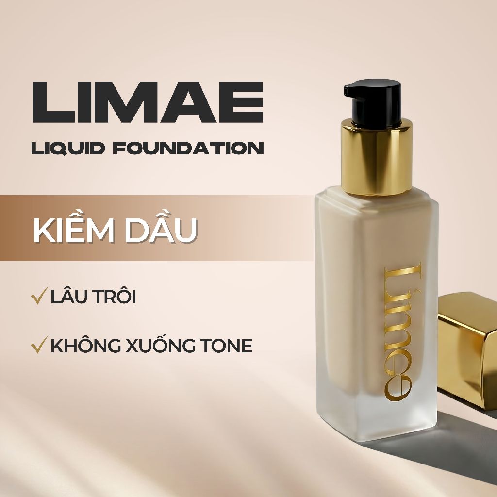 Kem nền kiềm dầu Limae Liquid Foundation 30ml lớp nền bền đẹp, lâu trôi, độ che phủ cao