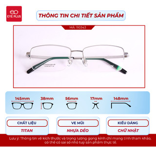 Kính Nửa Viền Titanium Chữ Nhật Eye Plus 110343 Gọng Mảnh Nhẹ, Phong Cách Hiện Đại Sang Trọng