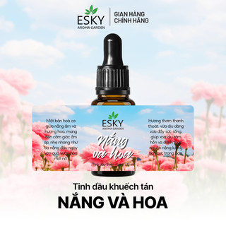 Tinh Dầu Khuếch Tán Phối Hương ESKY AROMA GARDEN Cắm Que/Nhỏ Vào Đá Khuếch Tán 10ml 20ml