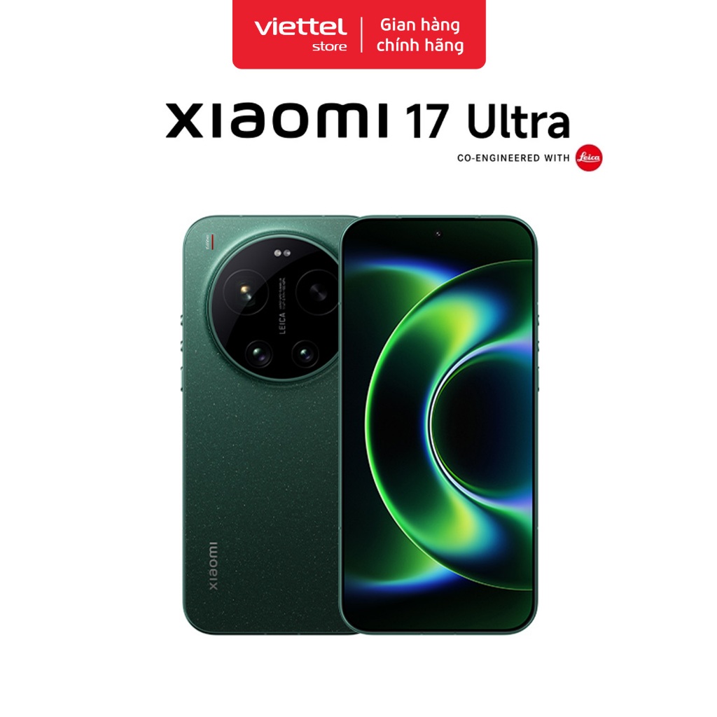 Điện thoại Xiaomi 17 Ultra 5G 16GB+512GB Chính hãng | Pin 6000mAh Siêu Lớn | Ống Kính Leica UltraPure | BigBuy360 - bigbuy360.vn