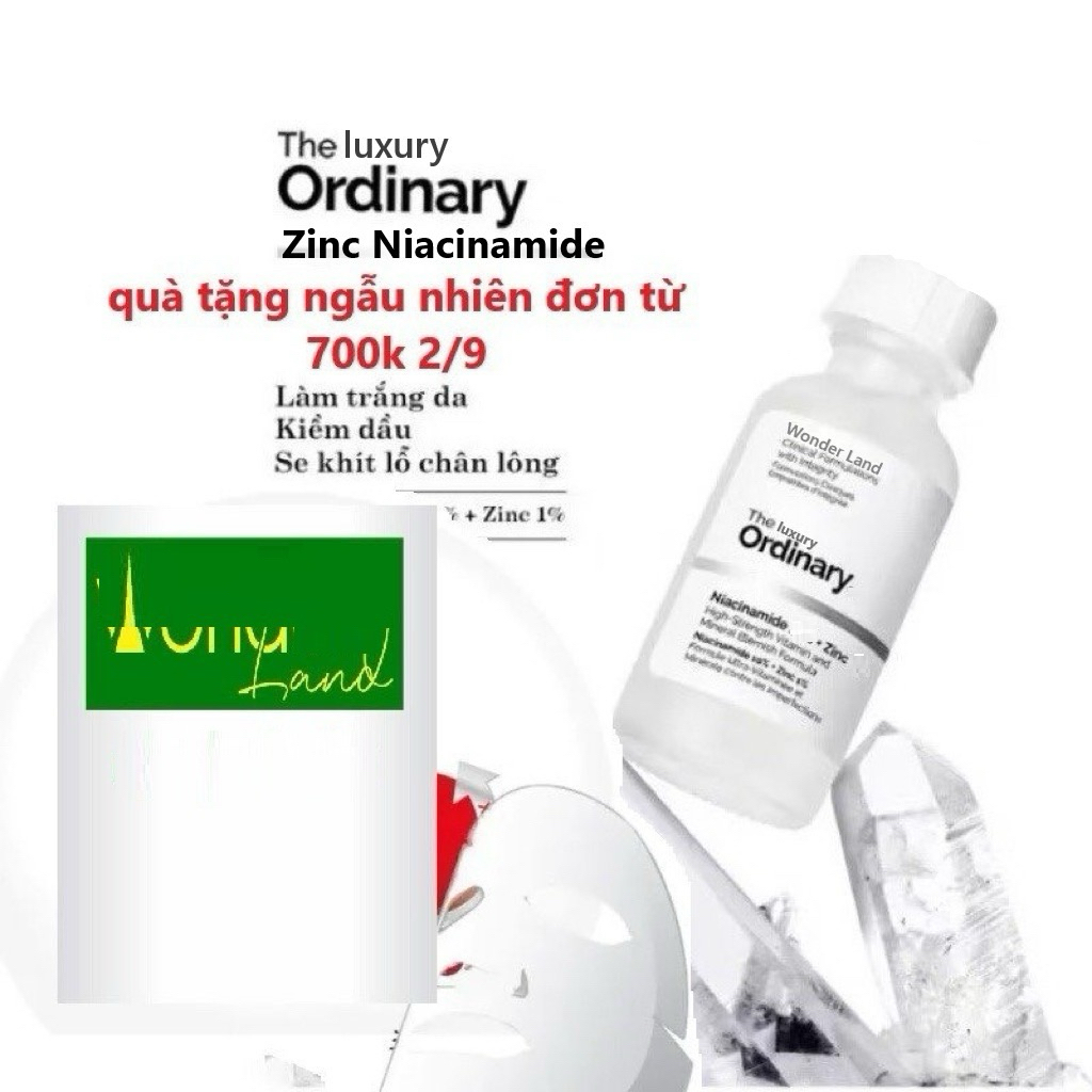 Serum dưỡng làm trắng sáng da, căng mịn da The luxury (quà kèm ) Ordinary Zinc Niacinamide ngăn ngừa mụn - Wonder Land