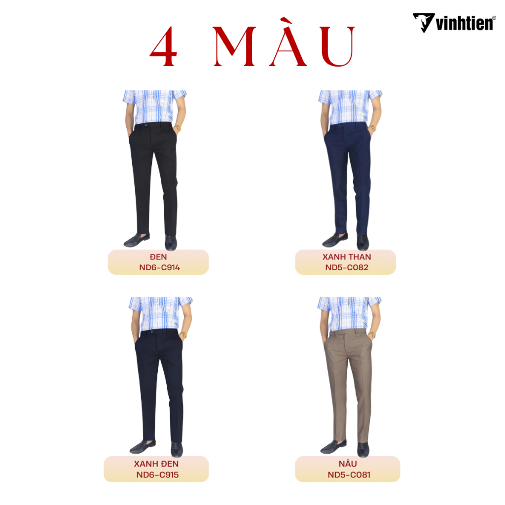 Quần Tây Nam Thời Trang Dáng Trẻ Vĩnh Tiến 425 - Nhiều Màu