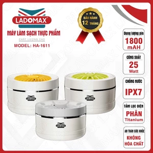 MÁY LÀM SẠCH THỰC PHẨM LADOMAX HA-1611