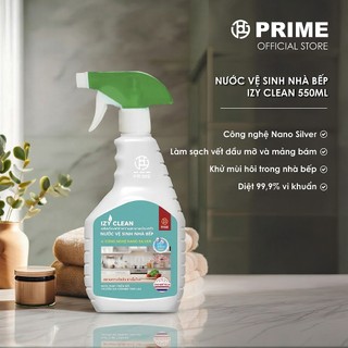 [Mua là có quà] Nước Vệ Sinh Nhà Bếp PRIME IZY Clean Nano Silver 550ml – Tẩy Dầu Mỡ, Diệt Khuẩn 99.9%, Khử Mùi Hiệu Quả