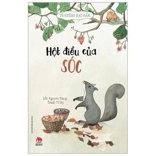 Sách Từ Những Hạt Mầm - Chuột Đồng Mê Lúa/Gà Choai Trồng Bắp/Kiến Đen Tìm Mè/Vườn Đậu Của Giun (Trọn Bộ)