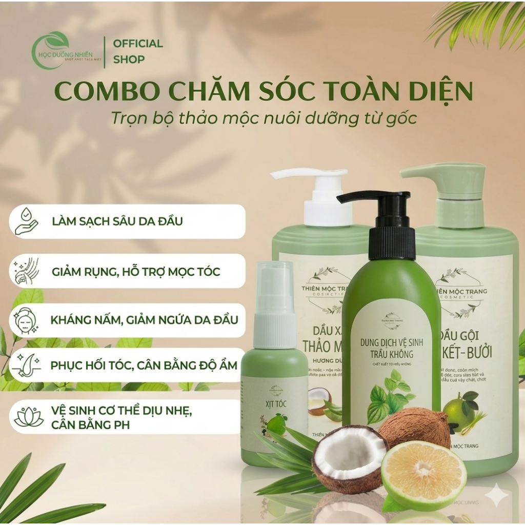 Combo Toàn Diện Mộc Dưỡng Nhiên: Bộ Gội Xả Xịt Tóc Bưởi Dừa & Dung Dịch Vệ Sinh Trầu Không Thảo Mộc Tự Nhiên