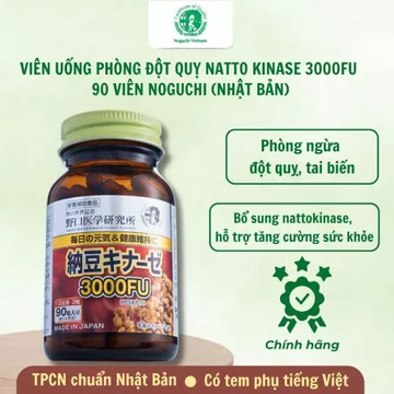 Viên Uống Hỗ Trợ Ngừa Tai Biến Đột Quỵ Natto Kinase Noguchi Nhật Bản 3000FU (Hộp 90 Viên) Date 1/2027
