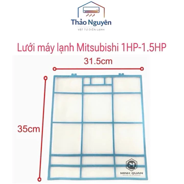 Lưới lọc không khí máy lạnh Mitsubishi - Lưới lọc bụi điều hoà Mitsubishi