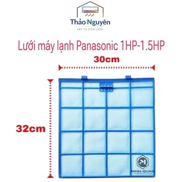Lưới lọc điều hòa máy lạnh Panasonic chất lượng cao ( máy 1 và 1,5 ngựa, 30cm x 32cm)
