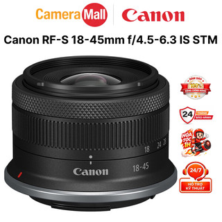 Ống Kính Canon RF-S 18-45mm F4.5-6.3 IS STM – Lens Tách Kit 100% Mới, Chính Hãng