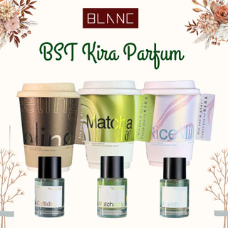 BST Nước Hoa Unisex Kira Parfum Mattcha Latte, Milk Rice, Coffeeling - Nước Hoa Chiết Độc Đáo, Đầm Ấm, Dễ Thương