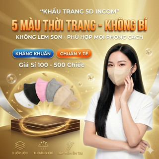 Giá Sĩ 100-500 Chiếc Khẩu Trang 5D InCom Với 3 Lớp Bảo Vệ Kháng Khuẩn Chuẩn Y Tế 99%