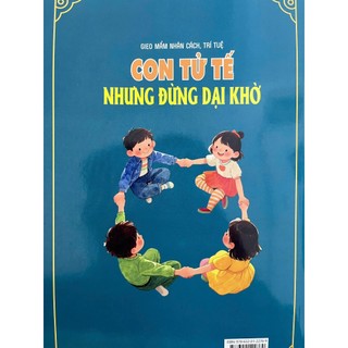 Sách - Con Tử Tế Nhưng Đừng Dại Khờ cho trẻ 6-12 tuổi