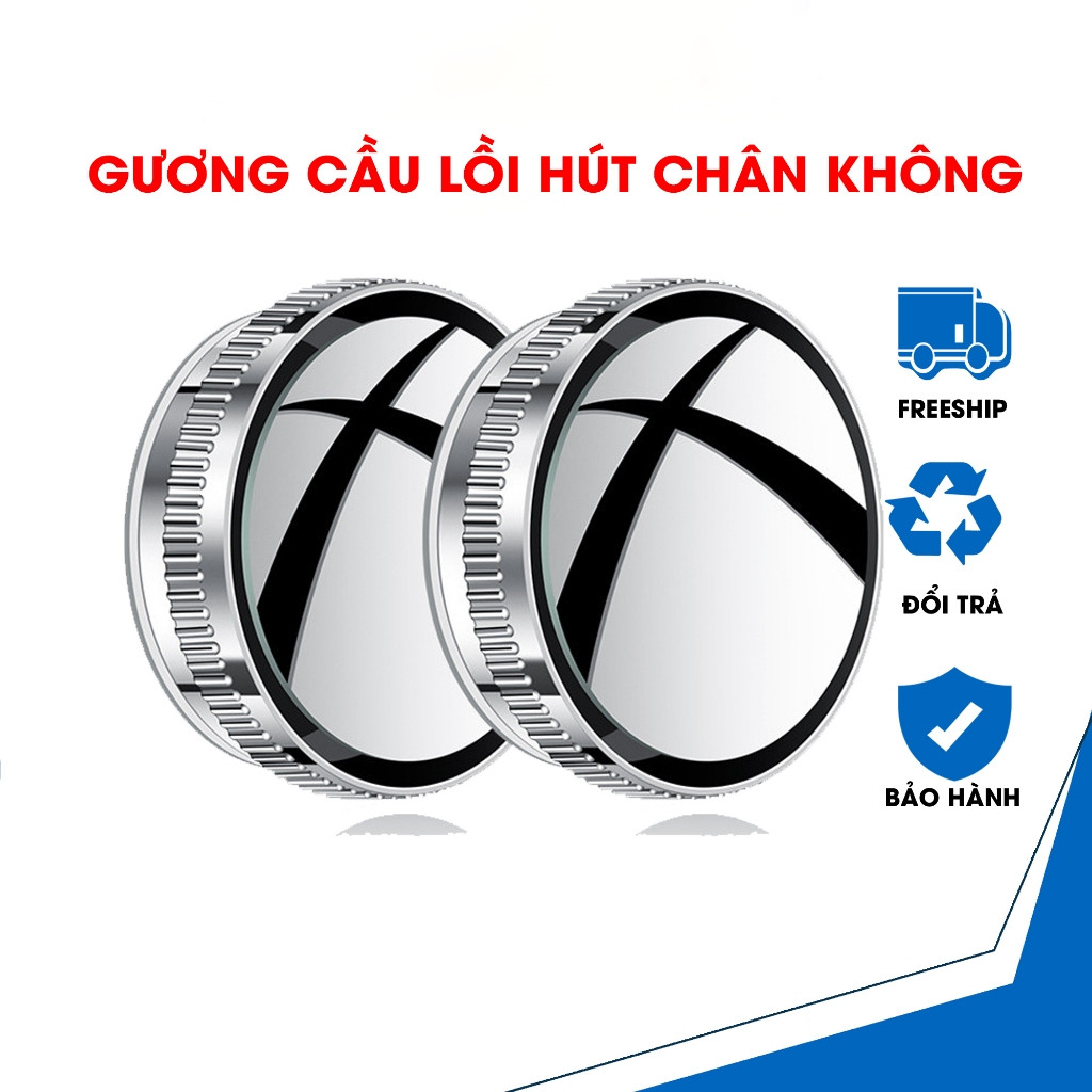 Cặp 2 Gương Cầu Lồi Ô Tô Gắn Kính Hậu. Loại Tốt Nhất, Có Đế Hút Chân Không Chắc Chắn, Xoay 360 Độ Xóa Điểm Mù,K Bám Nước