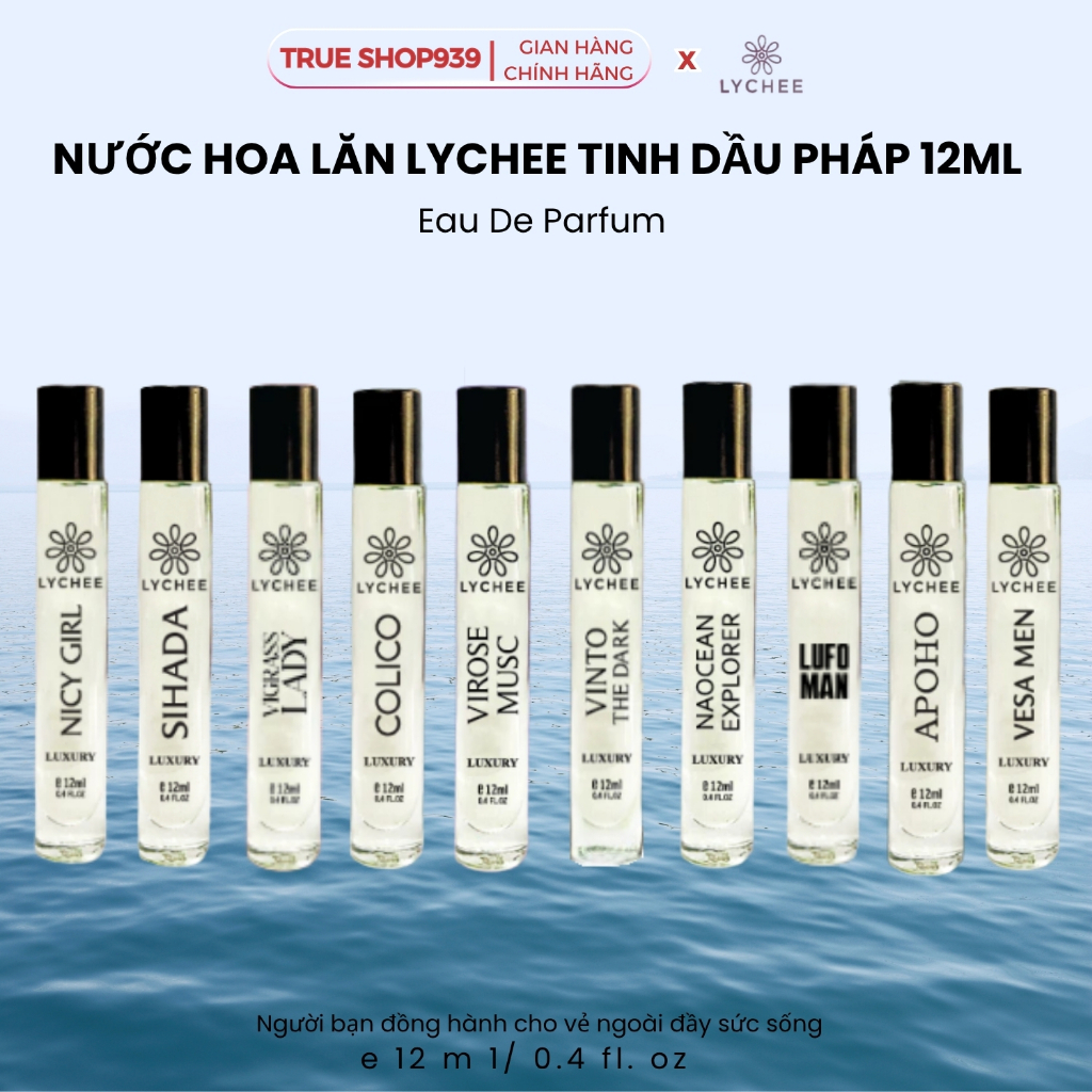 [5 Tặng 1] Nước hoa lăn LYCHEE Tinh Dầu Pháp Cao cấp 10ML – 10 MÙI HƯƠNG NAM & NỮ
