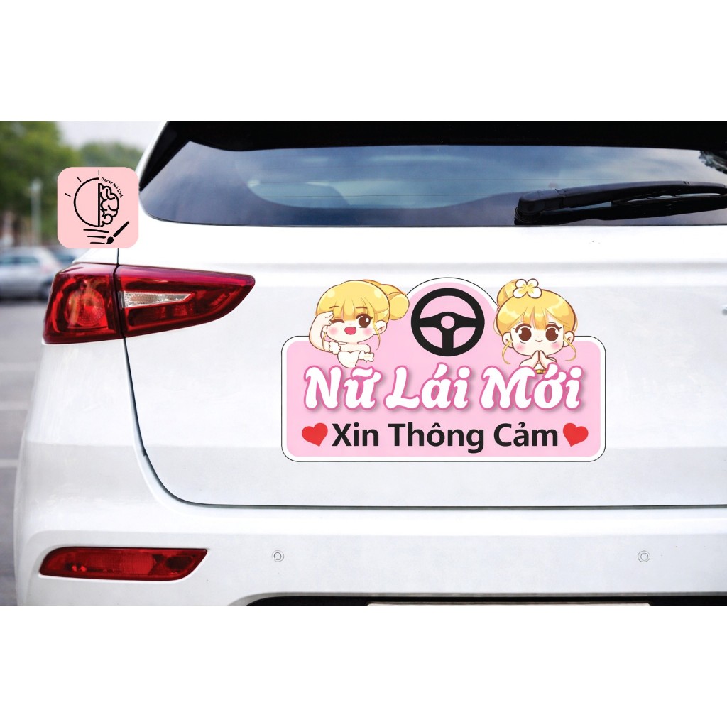 Decal Lái Mới Xin Thông Cảm, Nữ Lái Mới, Nam Lái Mới Dán Kính Xe Ô Tô Chống Nước - 🌈𝑭𝒓𝒆𝒆𝒔𝒉𝒊𝒑 - Bóc Ra Dán Liền !!!