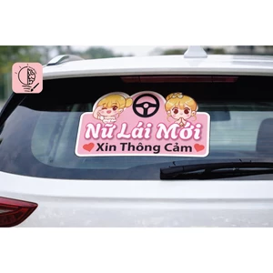 Top Decal Lái Mới Xin Thông Cảm, Nam Lái Mới, Nữ Lái Mới Dán Kính Xe Ô Tô Chống Nước - 🌈𝑭𝒓𝒆𝒆𝒔𝒉𝒊𝒑 - Bóc Ra Dán Liền !!!