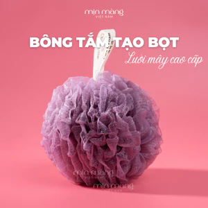 Bông Tắm Tẩy Tế Bào Chết Tạo Bọt To Cao Cấp Dụng Cụ Tắm Tròn Lưới Mềm Mại Siêu Sạch MỊN MÀNG VIỆTNAM