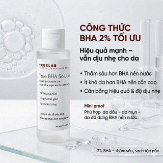 [100ml] Toner True BHA Solution 2% Salicylic Acid Giúp Giảm Mụn Viêm Mụn Đầu Đen Sợi Bã Nhờn Thông Thoáng True Lab