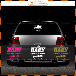Tem decal Baby TRAVEL SAFELY phong cách cá tính, thiết kế chữ đậm kết hợp chữ độc đáo, tạo điểm nhấn nổi bật (TC016)