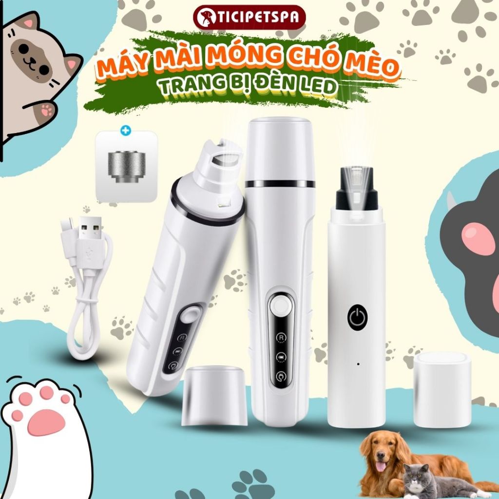 Máy Mài Móng Chuyên Dụng Chăm Sóc Móng Cho Thú Cưng Có Đèn Led, Sạc USB, Bảo Hành Uy Tín Tại TICIPET