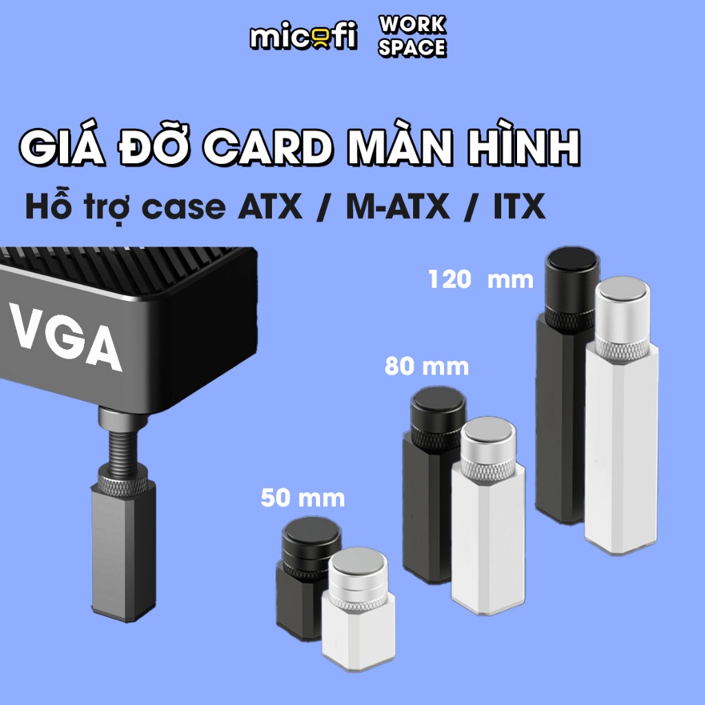 Giá Đỡ Vga Micofi Dựng Vga Card Giá Đỡ Card Màn Hình Chống Xệ Gpu Chân ...