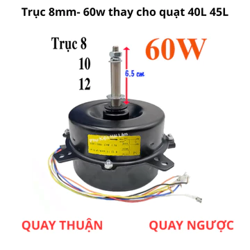 Động cơ quạt điều hoà hơi nước 60w trục 8mm quay thuận quay Ngược, Mô tơ quạt hơi nước 40L 45L