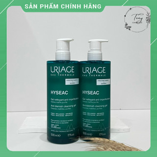 Sữa Rửa Mặt Uriage Hyséac Gel Nettoyant 500ml | Sữa Rửa Mặt Cho Da Dầu Mụn, Da Hỗn Hợp