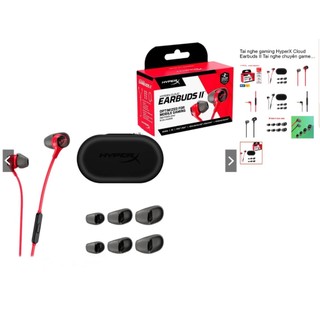 Tai nghe gaming HyperX Cloud Earbuds II ,Earbuds III chuyên game chính hãng Cloud Earbuds 2 chân cắm 3.5mm mic đa hướng