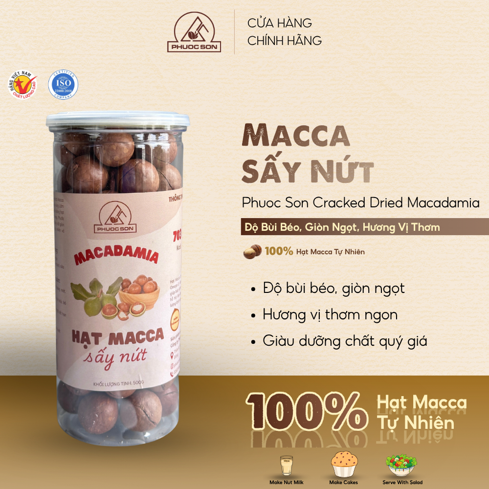 Hạt Macca sấy nứt Phước Sơn Loại 1 - Đặc sản Lâm Đồng hộp 500gr tốt cho sức khỏe, hỗ trợ giảm cân