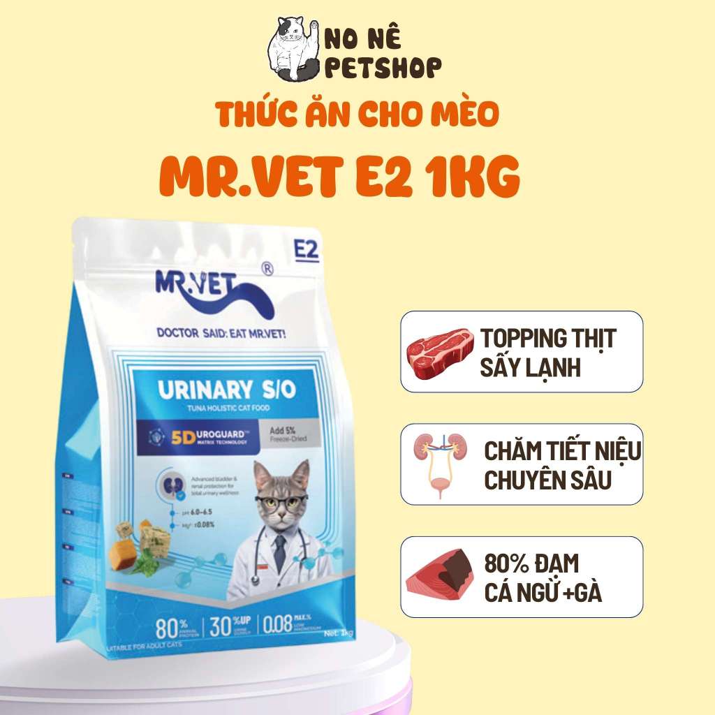 [MỚI] Hạt Cho Mèo Mr Vet E2 Gói 1KG Chuyên Chăm Sóc Tiết Niệu, 80% Đạm Từ Động Vật
