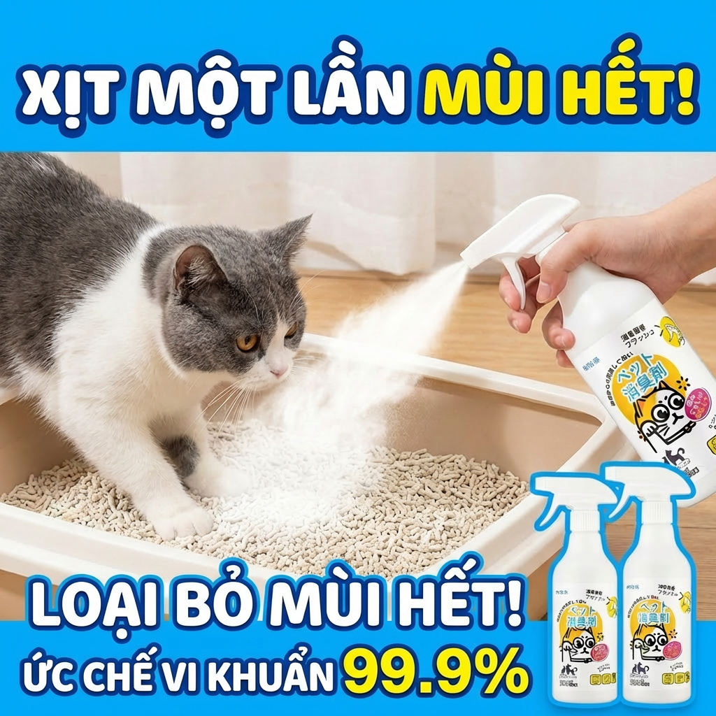 🐱 Xịt khử mùi mèo & thú cưng 500ml 🐶 Khử trùng, ngăn vi khuẩn, loại bỏ mùi hôi 24h, hiệu quả nhanh