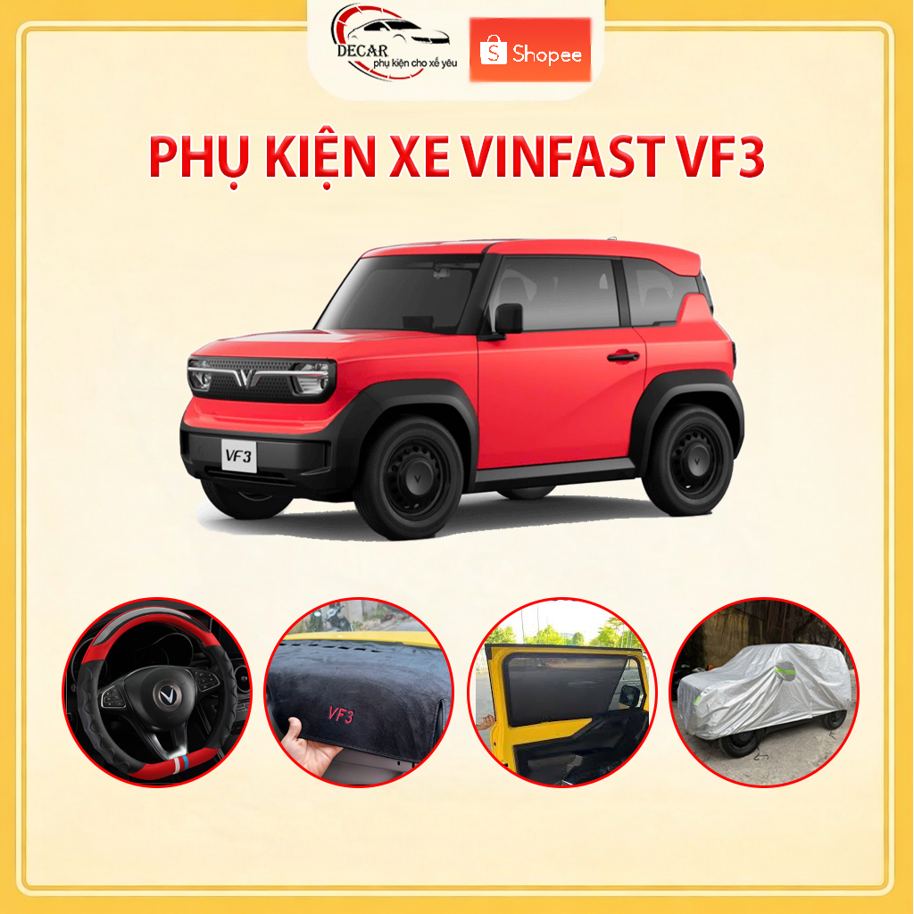 Bộ phụ kiện ô tô cho xe VINFAST VF3 Phụ Kiện Nội Thất Ngoại Thất Xe VF3 Bọc Vô Lăng, Bạt Phủ, Rèm Che Nắng Ô Tô