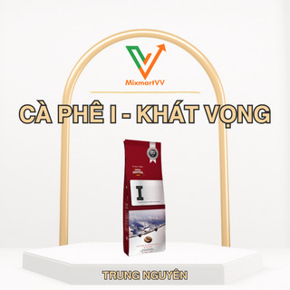 Cà phê Trung Nguyên I Khát Vọng 500g hương thơm nồng, vị đậm đà, nguyên liệu pha cà phê phin