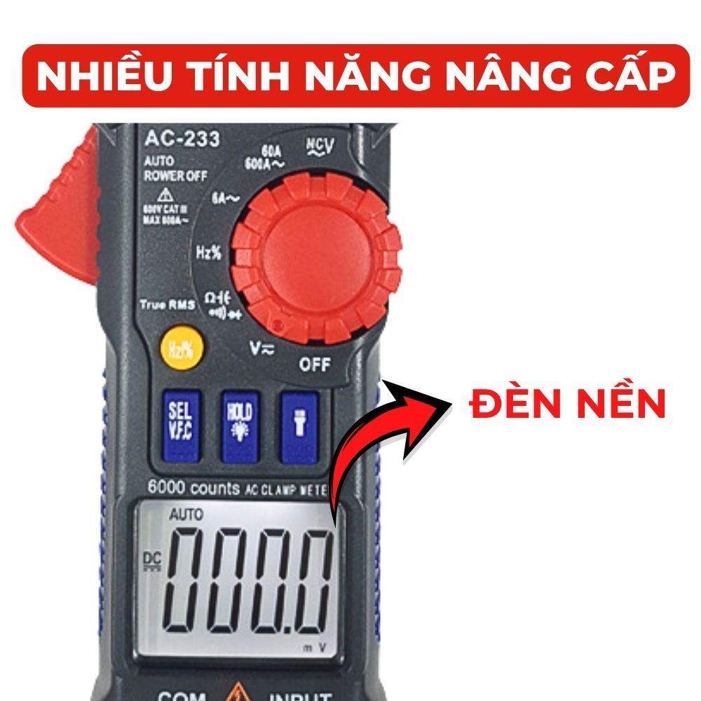 [TẶNG TÚI ĐỰNG MÁY ĐI KÈM]    Ampe Kìm Vạn Năng AC-233 Tích Hợp True RMS Giảm Sai Số 40% Đồng Hồ Kẹp Có Độ Chính Xác Cao