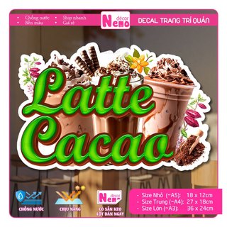 Decal Trang Trí Matcha Latte, Tranh Dán Quán Nước, Cà Phê, Dán Tường, Tủ, Kính, Xe Đẩy - Sticker Chịu Được Mưa Nắng.