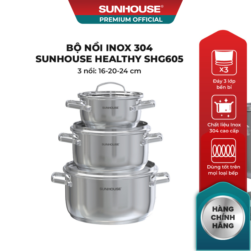 Bộ nồi Inox 304 Sunhouse Healthy SHG605 - Gồm 3 nồi size 16,20,24cm -Đáy từ 3 lớp - Inox 304