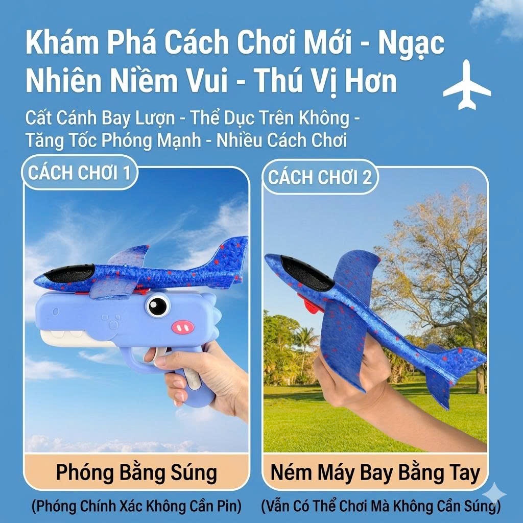 Đồ Chơi Phóng Máy Bay Xốp Bay Lượn Trên Không – Mẫu Mới, Đạn Mềm An Toàn, Chơi Ngoài Trời Cho Bé