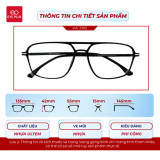Gọng Kính Cận Eye Plus 7305 Dáng Phi Công Nhựa Ultem Nguyên Chất Kính Mắt Nam Nữ Phong Cách Hiện Đại
