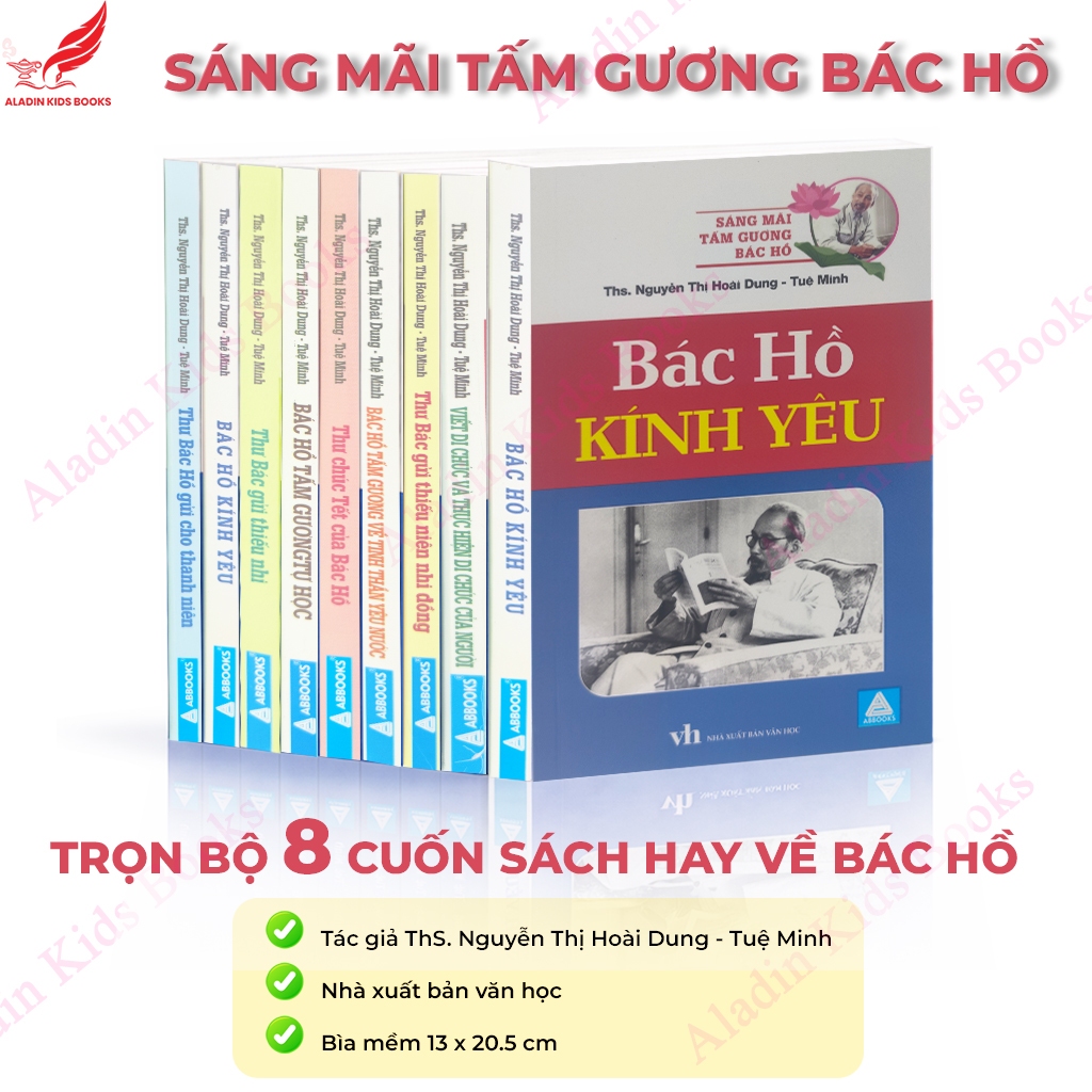 Sách Trọn Bộ 8 Cuốn Sáng Mãi Tấm Gương Bác Hồ - Sách Hay Về Bác Hồ - ThS. Nguyễn Thị Hoài Dung